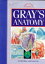 Gray's Anatomy: The Anatomical Basis of Medicine and Surgery Williams Peter L.