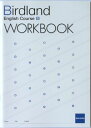 Birdland English Course 3 WORKBOOK 吉田 研作