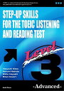 ڎwTOEIC? LISTENING AND READING TEST: Level 3 ?Advanced?(𓚂Ȃ) [Ps{i\tgJo[j] k׍KA cA юp; Brian Covert