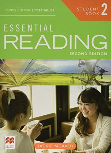 Essential Reading Second Edition Level 2 Student Book [ペーパーバック] Mcavoy， Jackie、 Miles， Scott; Tennant， Adrian