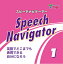 Speech Navigator 1 CD 粕谷みゆき? 岩本由美子? 松下恵子? 松香洋子? mpi松香フォニックス; 桜井葉子 5,174円