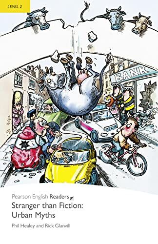 Penguin Readers: Level 2 STRANGER THAN FICTION: URBAN MYTHS (Penguin ReadersCLevel 2) [y[p[obN] Pearson Education