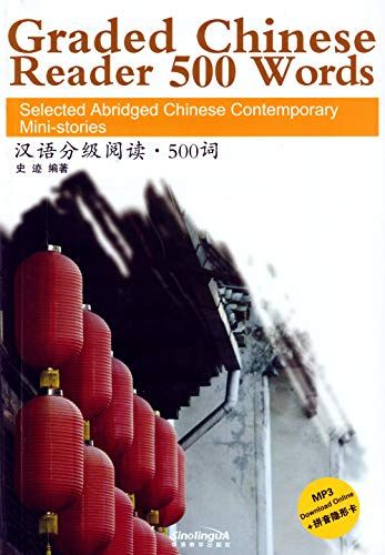 Graded Chinese Reader 500 Words - Selected Abridged Chinese Contemporary Short Stories [ペーパーバック] Ji， Shi