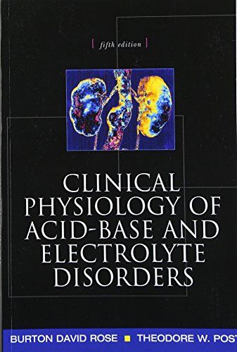 Clinical Physiology of Acid-Base and Electrolyte Disorders (Clinical Physiology of Acid Base &amp; Electrolyte Disorders) [ペーパー