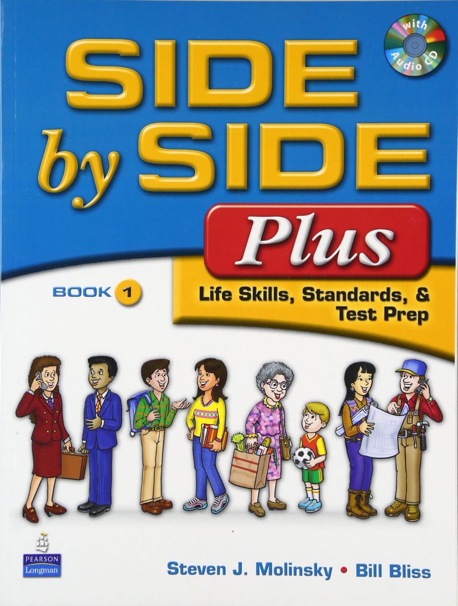 Side by Side Plus 1: Life Skills Standards &amp; Test Prep (3rd Edition)
