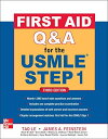 First Aid Q&amp;A for the USMLE Step 1 Third Edition (First Aid USMLE)