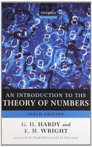 An Introduction to the Theory of Numbers [ペーパーバック] Hardy， G. H.、 Wright， E. M.、 Heath-brown， Roger、 Silverman， Joseph; Wile