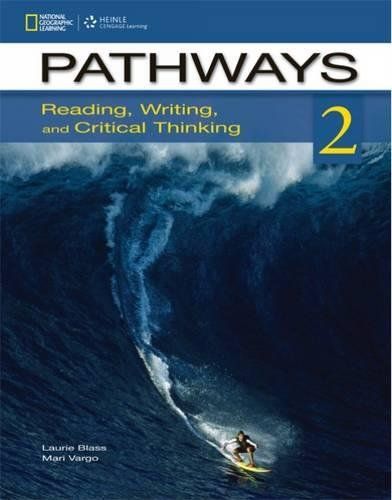 Pathways: Reading，Writing，and Critical Thinking 2 with Online Access Code [ペーパーバック] Blass，Laurie; Vargo，Mari