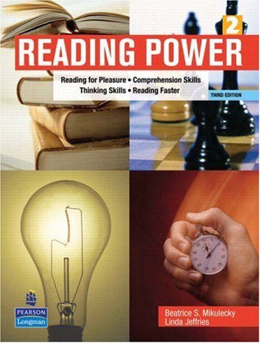 Reading Power: Reading For Pleasure，Comprehension Skills，Thinking Skills，Reading Faster Mikulecky，Beatrice S.; Jeffries，Lin