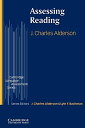 Assessing Reading (Cambridge Language Assessment) AldersonC J