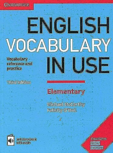 English Vocabulary in Use Elementary Book with Answers and Enhanced eBook: Vocabulary Reference and Practice