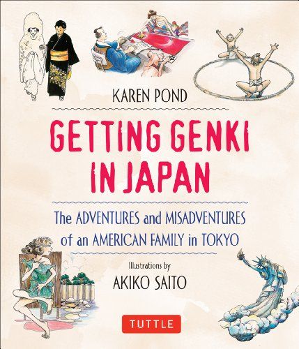 Getting Genki in Japan ハードカバー カレン ポンド Karen Pond サイトウ アキコ Akiko Saito