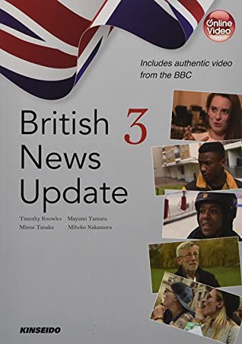 British News Update 3―映像で学ぶイギリス公共放送の最新ニュース Timothy Knowles