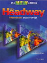 New Headway: Intermediate Third Edition: Student&#039;s Book (Headway ELT) [y[p[obN] SoarsCLiz; SoarsCJohn