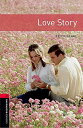 Oxford Bookworms Library: Level 3:: Love Story [Pocket Book] SegalCErich; BorderCRosemary