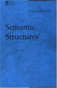 Semantic Structures (Current Studies in Linguistics) Jackendoff，Ray S. S.