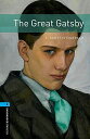 Oxford Bookworms Library: Level 5:: The Great Gatsby [Pocket Book] Fitzgerald，F. Scott