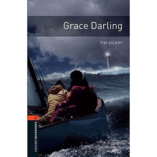 Grace Darling (Oxford Bookworms Library)