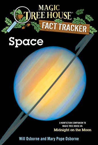 Space: A Nonfiction Companion to Magic Tree House #8: Midnight on the Moon (Magic Tree House (R) Fact Tracker) [ڡѡХå] Os