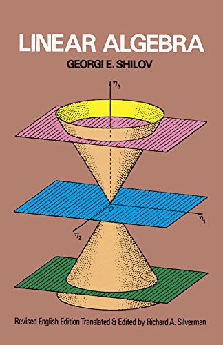 Linear Algebra (Dover Books on Mathematics) [ペーパーバック] Shilov，Georgi E.