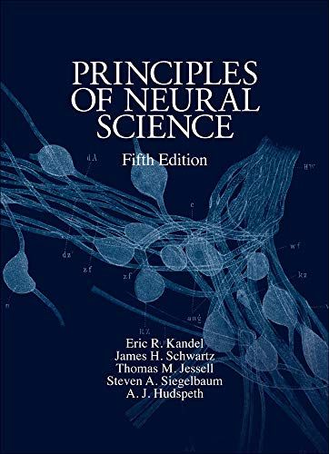 Principles of Neural ScienceC Fifth Edition (Principles of Neural Science (Kandel)) [n[hJo[] KandelC EricA SchwartzC JamesA