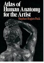 Atlas of Human Anatomy for the Artist (Galaxy Books)