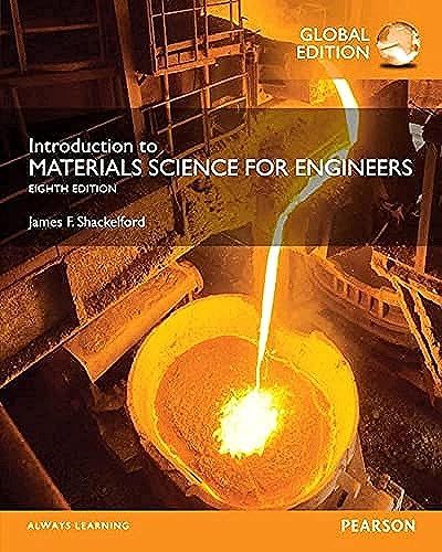 Introduction to Materials Science for Engineers Global Edition