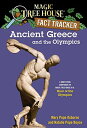 Ancient Greece and the Olympics: A Nonfiction Companion to Magic Tree House #16: Hour of the Olympics (Magic Tree House (R)