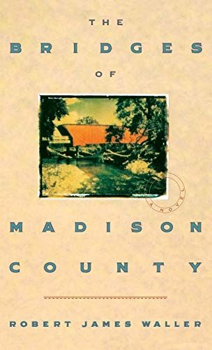 The Bridges of Madison County [ハードカバー] Waller，Robert James