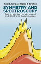 Symmetry and Spectroscopy: An Introduction to Vibrational and Electronic Spectroscopy (Dover Books on Chemistry) [y[p[obN]