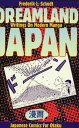 Dreamland Japan: Writings on Modern Manga Schodt,Frederik L.