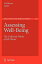 Assessing Well-Being: The Collected Works of Ed Diener (Social Indicators Research Series) [ڡѡХå] DienerEd