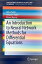 An Introduction to Neural Network Methods for Differential Equations (SpringerBriefs in Applied Sciences and Technology) [