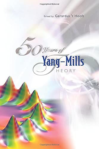 50 Years Of Yang-Mills Theory [ペーパーバック] &#039;T Hooft，Gerard 1