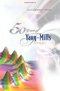 50 Years Of Yang-Mills Theory [ペーパーバック] &#039;T Hooft，Gerard