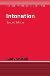 Intonation (Cambridge Textbooks in Linguistics) Cruttenden，Alan