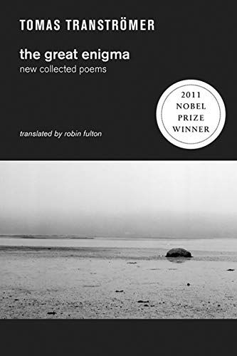 Great Enigma: New Collected Poems [ペーパーバック] Transtromer，Tomas; Fulton，Robin