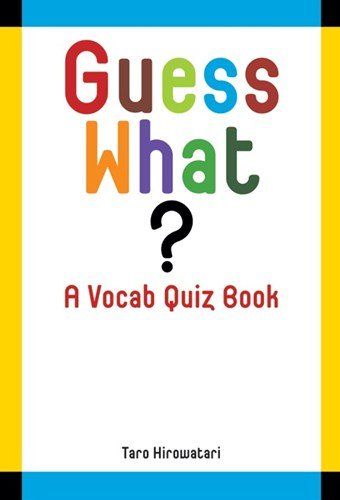 Guess What? : Vocab Quiz Book Student Book (48 pp) (Guess What ? : Vocab Quiz Book)