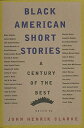 Black American Short Stories (American Century Series)