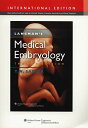 Langman&#039;s Medical Embryology Sadler， Thomas W; 455