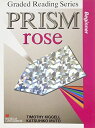 Prism Rose (Prism book)