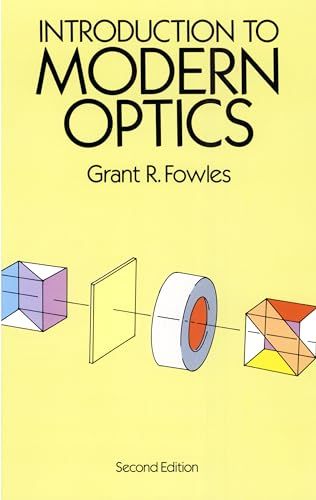 Introduction to Modern Optics (Dover Books on Physics) ペーパーバック Fowles， Grant R.
