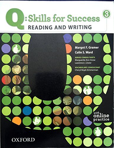 Q: Skills for Success Reading and Writing 3 Gramer， Margot F.; Ward， Colin S.