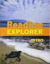 Reading Explorer Intro : Student Book (160 pp) Text Only [ペーパーバック] Chase， Rebecca; Johannsen， Kristin