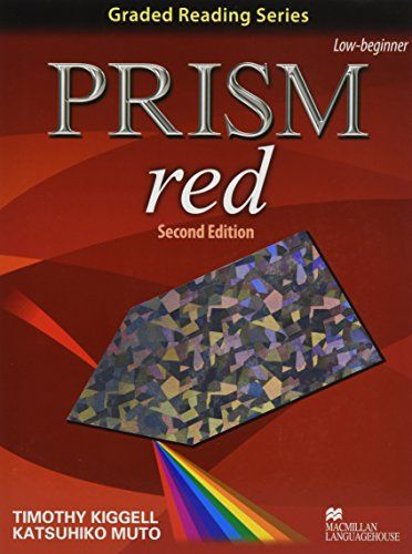 Prism Book1:red Second Edition (Graded Reading Series) [単行本] ティモシー・キジェル; 武藤克彦