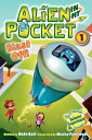 Alien in My Pocket #1: Blast Off! (Alien in My PocketC 1) [y[p[obN] BallC Nate; PamintuanC Macky