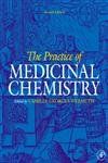 The Practice of Medicinal Chemistry Wermuth， Camille Georges