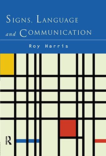 Signs Language and Communication [ϡɥС] Harris Professor Roy; Harris Roy