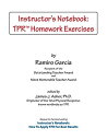 Instructor&#039;s Notebook: TPR Homework Exercises [ペーパーバック] Garcia， Ramiro; Asher， James J.