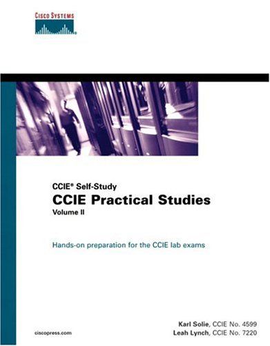 Ccie Practical Studies: Ccie Self-Study Solie Karl; Lynch Leah